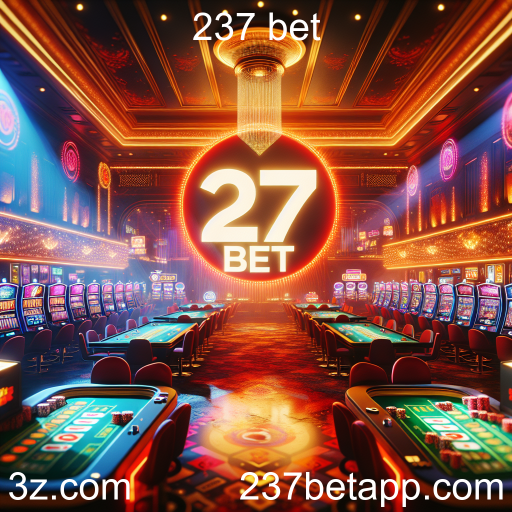 Experiência de Jogo em Vegas: Atrações da 237 Bet